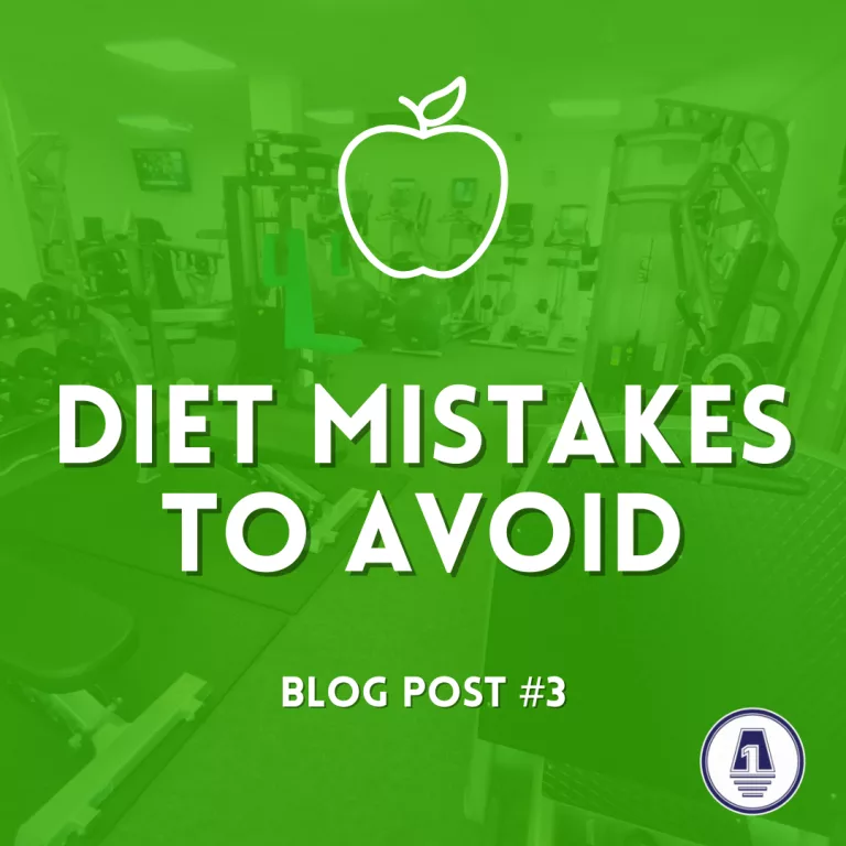 Diet Mistakes to Avoid – Blog #3