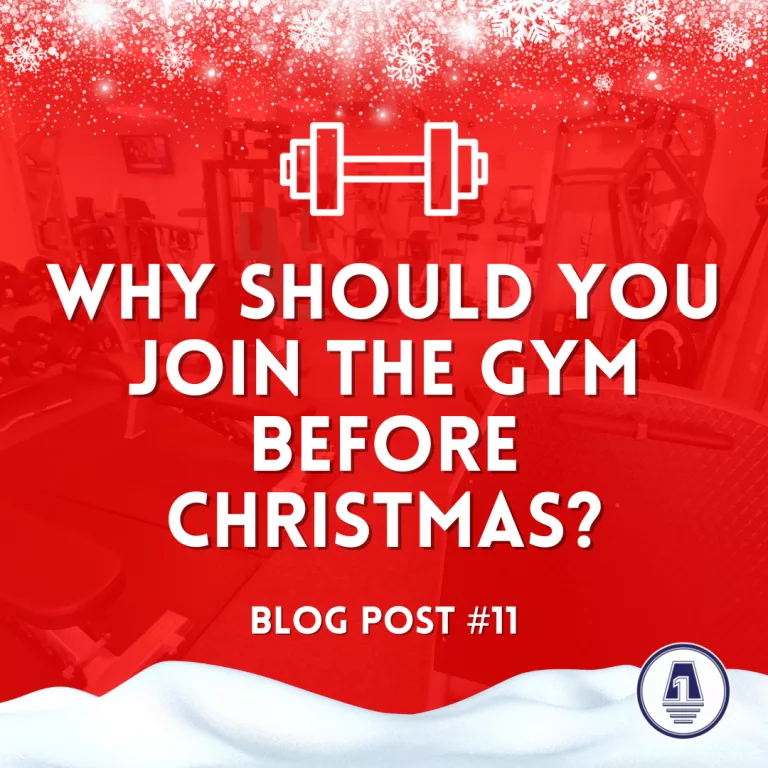 Why Should You Join The Gym Before Christmas? – Blog #11